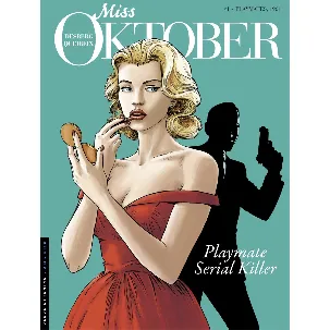 Afbeelding van Miss oktober 01. playmate, serial killer