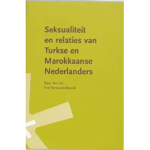 Afbeelding van RNG-Studies 8 - Seksualiteit en relaties van Turkse en Marokkaanse Nederlanders.