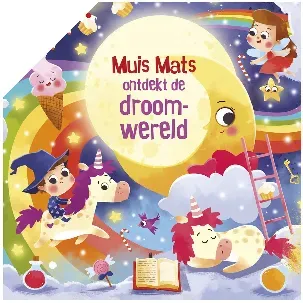 Afbeelding van Muis Mats Ondekt De Droomwereld - Uitklapbaar kinderboek, met 5 panoramapagina's