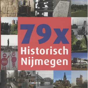 Afbeelding van 79 x Historisch Nijmegen