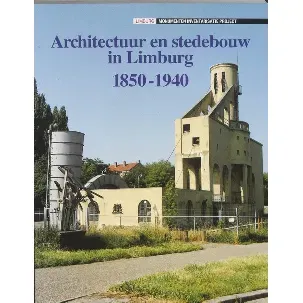 Afbeelding van Architectuur 11 Limburg 1850-1940