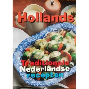 Afbeelding van Hollands traditionele Nederlandse recepten
