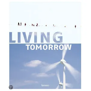 Afbeelding van Living Tomorrow Wonen En Werken