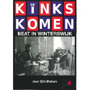 Afbeelding van De Kinks komen, Beat in Winterswijk