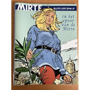 Afbeelding van Mirte in het spoor van Mirte (stripboek)