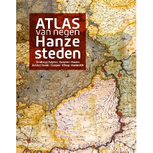 Afbeelding van Atlas van negen Hanzesteden