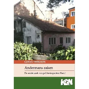 Afbeelding van Kroatische literatuur in Nederland 4 - Andermans zaken