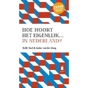 Afbeelding van Hoe hoort het eigenlijk... in Nederland?