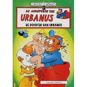 Afbeelding van De avonturen van Urbanus 41 - De dochter van Urbanus