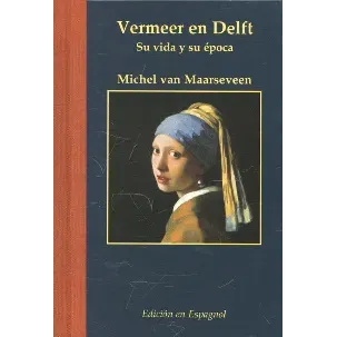 Afbeelding van Miniaturen reeks 55 - Vermeer en Delft Spaanse ed