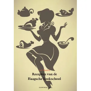 Afbeelding van Recepten van de Haagsche kookschool