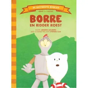 Afbeelding van De Gestreepte Boekjes - Borre en ridder Roest