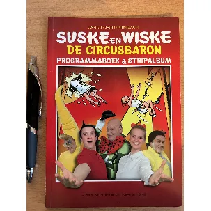 Afbeelding van Suske en Wiske programmaboek en stripalbum de Circusbaron