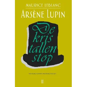 Afbeelding van Arsène Lupin 6 - Arsène Lupin: De kristallen stop