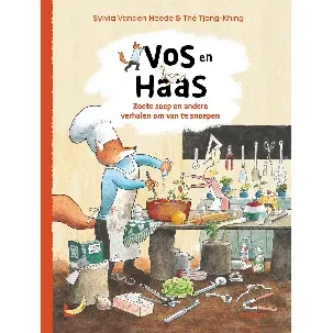 Afbeelding van Vos en Haas - Vos en Haas - Zoete soep en andere verhalen om van te snoepen