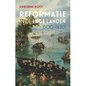Afbeelding van Reformatie in de Lage Landen, 1500-1620