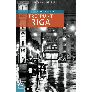 Afbeelding van Het oog in 't zeil stedenreeks - Trefpunt Riga
