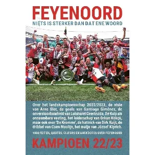 Afbeelding van Feyenoord, niets is sterker dan dat ene woord