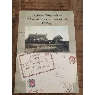 Afbeelding van De Post-'Telegraaf- en Telefoonhistorie van het eiland Vlieland