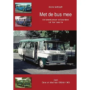 Afbeelding van Met de bus mee 2 - Groei en bloei van 1950 tot 1963