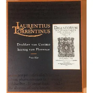 Afbeelding van Laurentius Torrentius. Drukker van Cosimo, hertog van Florence