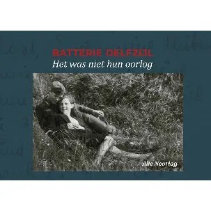 Afbeelding van Batterie Delfzijl - Het was niet hun oorlog - Nederlands
