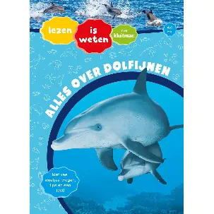 Afbeelding van Lezen is weten met Kluitman - Alles over dolfijnen