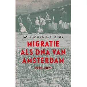 Afbeelding van Migratie als DNA van Amsterdam