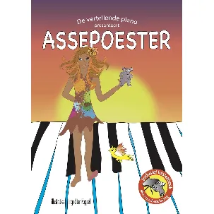 Afbeelding van De vertellende piano presenteert Assepoester - Prentenboek - Muzikaal luisterboek - Kinderboek