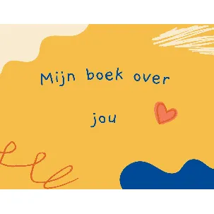 Afbeelding van Mijn boek over jou - rouwverwerking voor kinderen