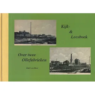 Afbeelding van Kijk en leesboek over twee oliefabrieken