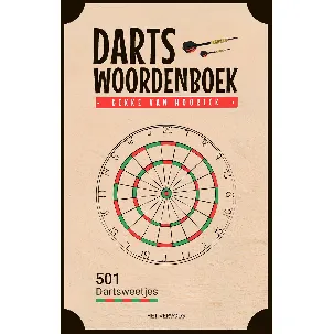 Afbeelding van Darts Woordenboek,501 dartsweetjes