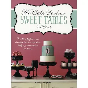 Afbeelding van The cake parlour sweet tables
