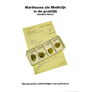Afbeelding van Marihuana Als Medicijn In De Praktijk