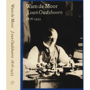 Afbeelding van J. van Oudshoorn 1876 - 1933 / 1933 - 1951.