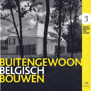 Afbeelding van BUITENGEWOON BELGISCH BOUWEN 3