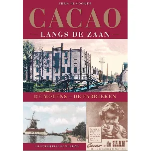 Afbeelding van Cacao langs de Zaan.