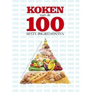 Afbeelding van Koken met de 100 gezondste ingredienten