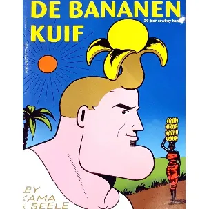 Afbeelding van De Bananenkuif 20 jaar Cowboy Henk