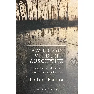 Afbeelding van Waterloo Verdun Auschwitz