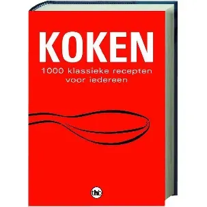 Afbeelding van Koken 1000 Klassieke Recepten Voor Iedereen