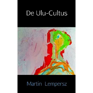 Afbeelding van De Ulu-Cultus