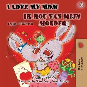 Afbeelding van English Dutch Bilingual Collection- I Love My Mom Ik hou van mijn moeder