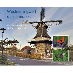 Afbeelding van Weststellingwerf op z'n mooist