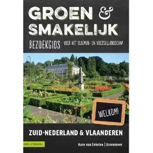 Afbeelding van Groen en smakelijk 1 - Groen en smakelijk Zuid-Nederland en Vlaanderen