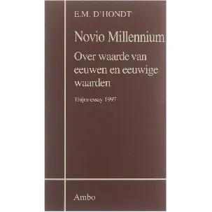 Afbeelding van Novio millennium : over waarde van eeuwen en eeuwige waarden : Thijm-essay 1997