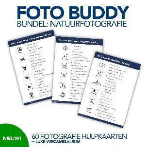 Afbeelding van Foto Buddy Bundel Natuurfotografie (Macro, Landschap, Vogel- en Dierenfotografie) - Fotografie Hulpkaarten - 60 Hulpkaarten - Altijd de juiste instellingen bij de hand