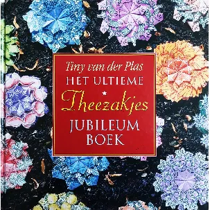 Afbeelding van Het ultieme theezakjes jubileumboek