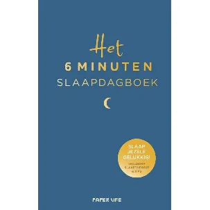 Afbeelding van Het 6 minuten dagboek - Het 6 minuten slaapdagboek