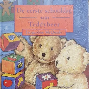 Afbeelding van De eerste schooldag van Teddybeer
